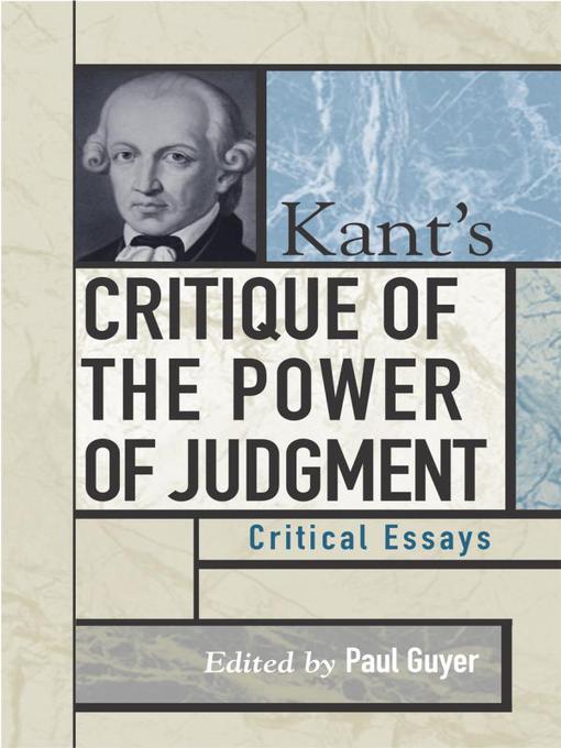 Title details for Kant's Critique of the Power of Judgment by Paul Guyer - Available